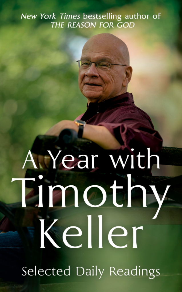 A Year with Timothy Keller - Selected Bible Readings